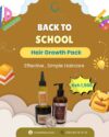 Hair Growth Pack - Back To School